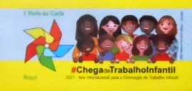 Selo postal do Brasil de 2021 Chega de Trabalho Infantil